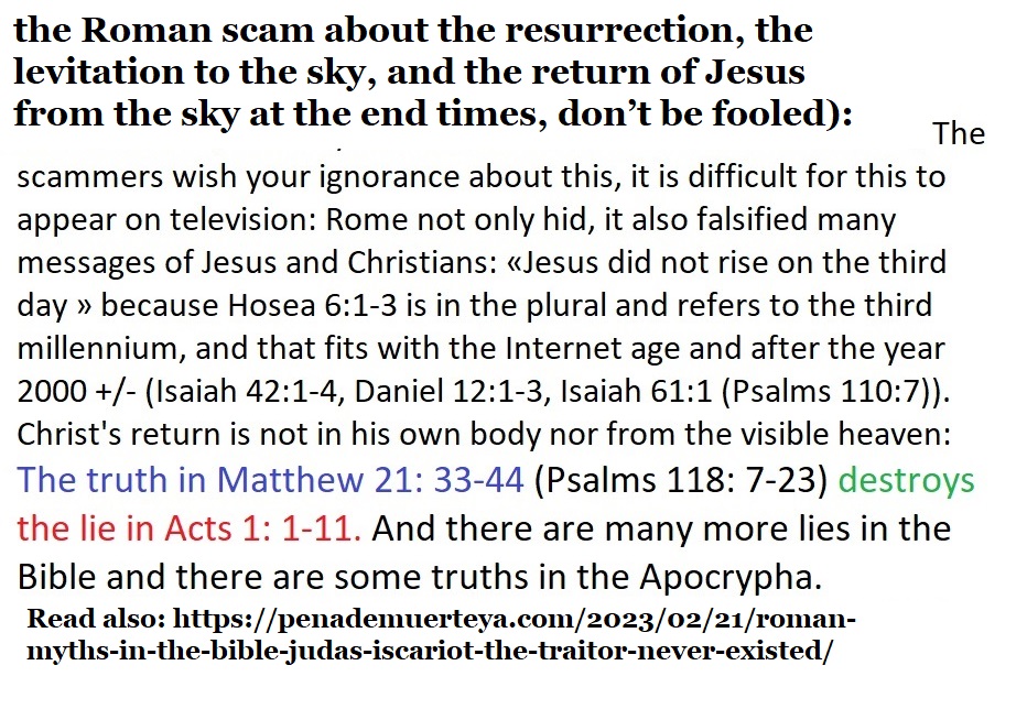 The roman scam abouth the resurrection of Jesus at the third day